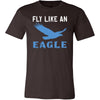 Eagle Shirt - Fly lie an Eagle - Animal Lover Gift-T-shirt-Teelime | shirts-hoodies-mugs