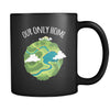 Ecology Our only home 11oz Black Mug-Drinkware-Teelime | shirts-hoodies-mugs