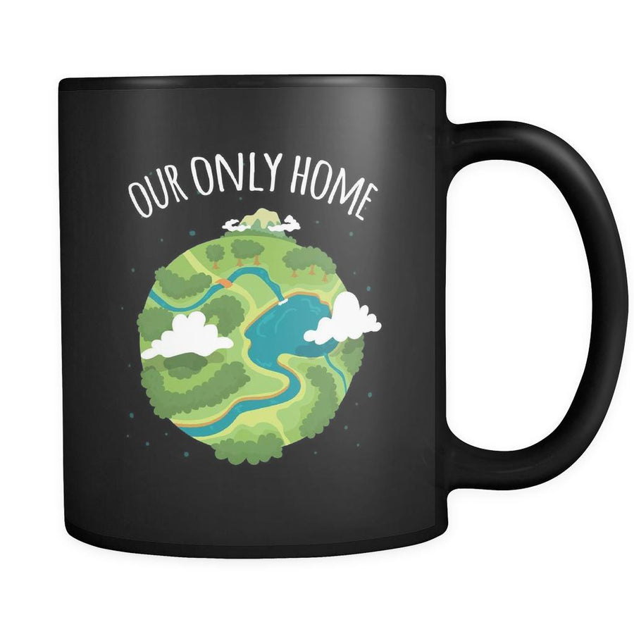 Ecology Our only home 11oz Black Mug-Drinkware-Teelime | shirts-hoodies-mugs