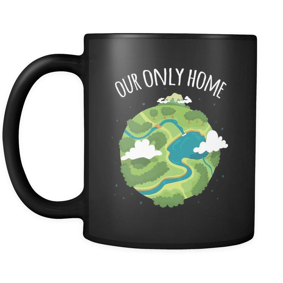 Ecology Our only home 11oz Black Mug-Drinkware-Teelime | shirts-hoodies-mugs