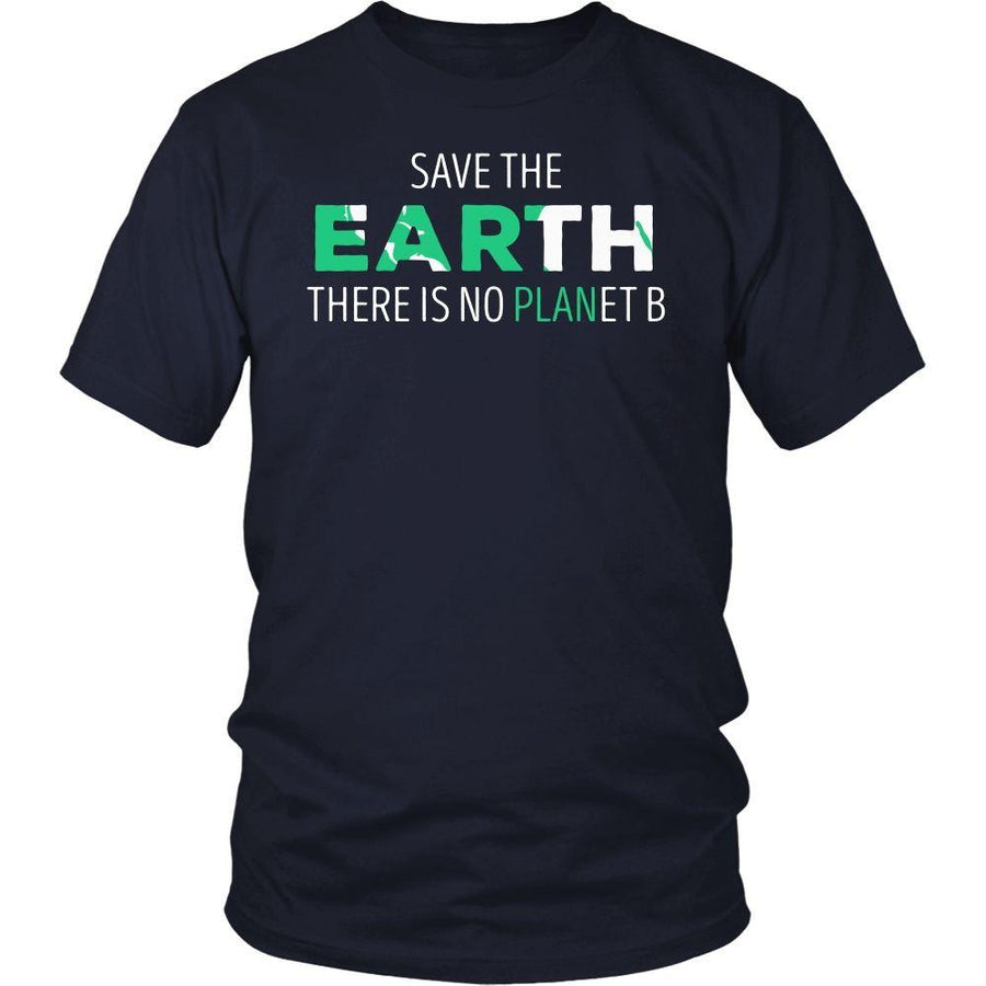 Ecology T Shirt - Save The Earth There Is No PLANet B-T-shirt-Teelime | shirts-hoodies-mugs