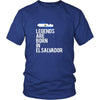 El Salvador Shirt - Legends are born in El Salvador - National Heritage Gift-T-shirt-Teelime | shirts-hoodies-mugs