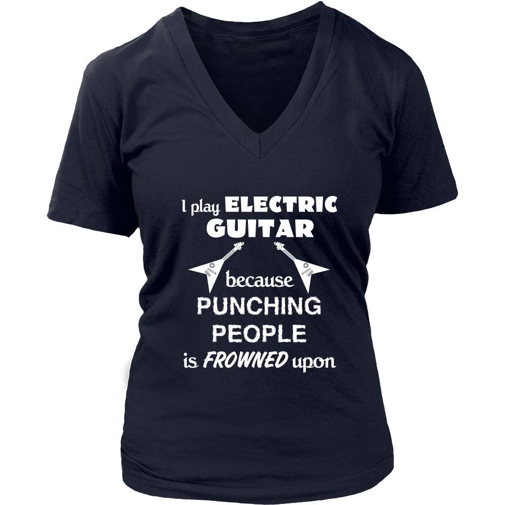 Electric guitars - I play Electric guitar because punching people is frowned upon - Music Instrument Shirt-T-shirt-Teelime | shirts-hoodies-mugs