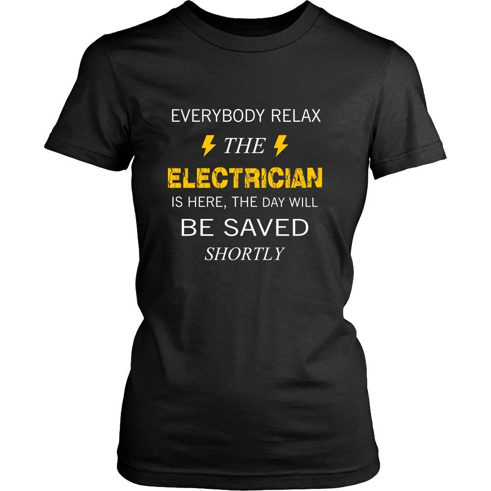 ELECTRICIAN Shirt - Everyone relax the ELECTRICIAN is here, the day will be save shortly - Profession Gift-T-shirt-Teelime | shirts-hoodies-mugs