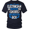 Electrician T Shirt - Electrician will remove your shorts T Shirt-T-shirt-Teelime | shirts-hoodies-mugs