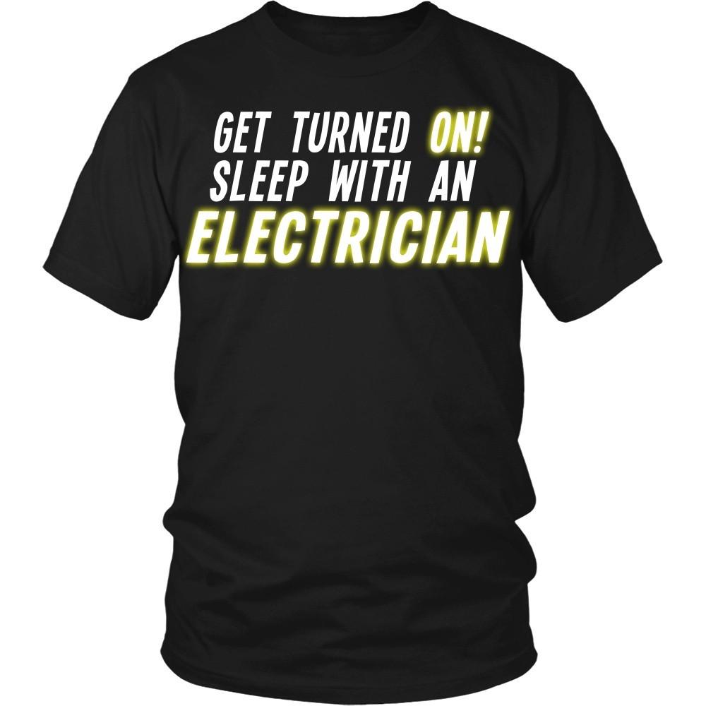 Electrician T Shirt - Get turned On sleep with an Electrician T Shirt-T-shirt-Teelime | shirts-hoodies-mugs