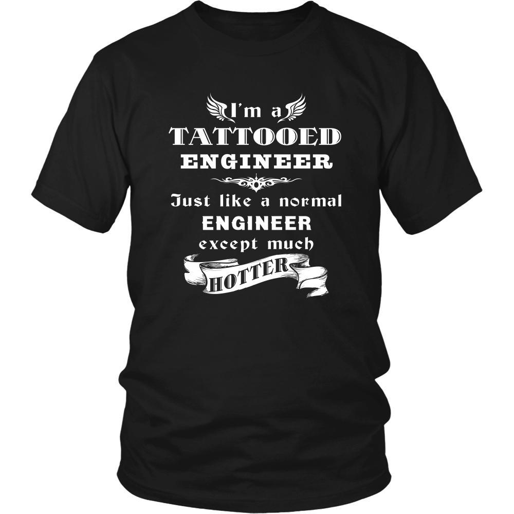 Engineer - I'm a Tattooed Engineer,... much hotter - Profession/Job Shirt-T-shirt-Teelime | shirts-hoodies-mugs