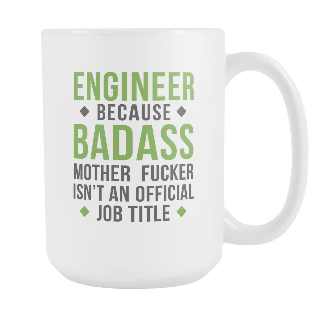 Engineer mug - Badass Engineer-Drinkware-Teelime | shirts-hoodies-mugs