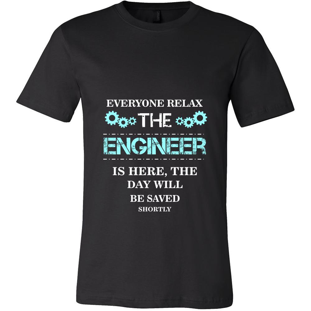 Engineer Shirt - Everyone relax the Engineer is here, the day will be save shortly - Profession Gift-T-shirt-Teelime | shirts-hoodies-mugs