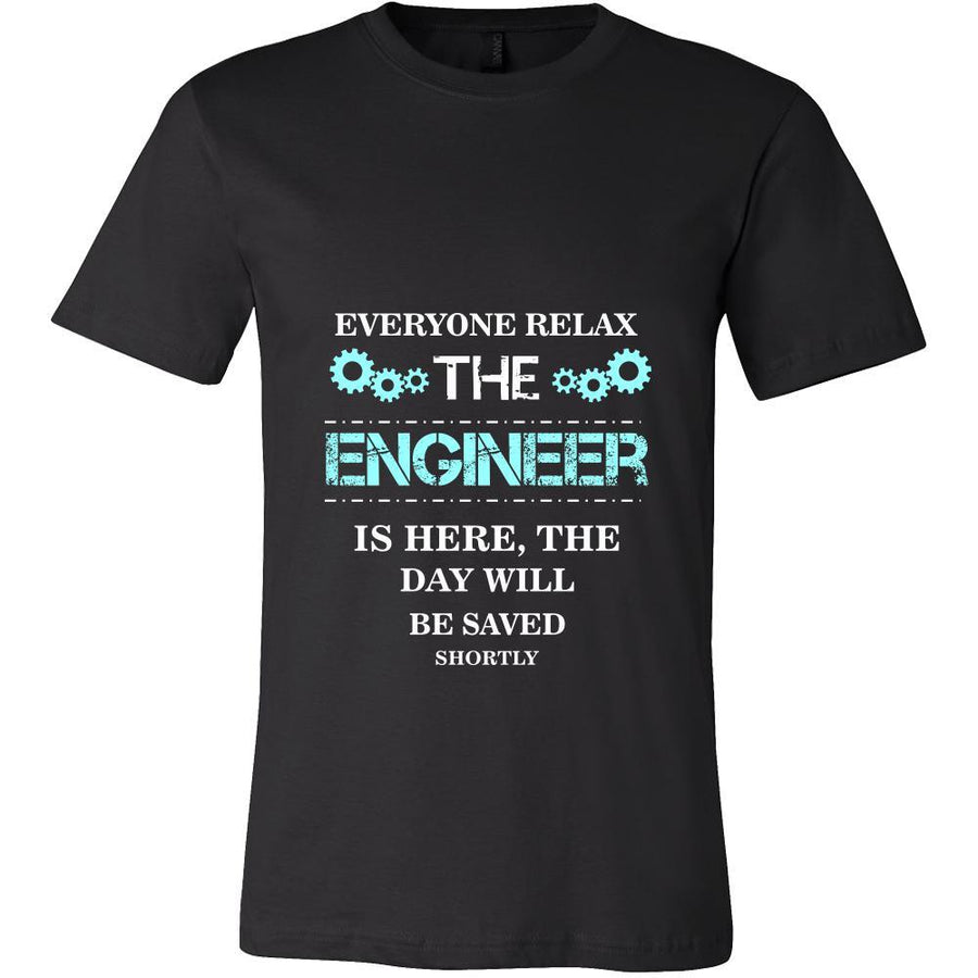 Engineer Shirt - Everyone relax the Engineer is here, the day will be save shortly - Profession Gift-T-shirt-Teelime | shirts-hoodies-mugs