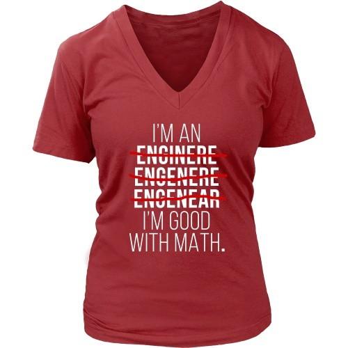 Engineers T Shirt - I'm good at Math-T-shirt-Teelime | shirts-hoodies-mugs