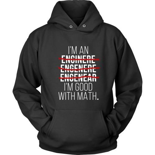 Engineers T Shirt - I'm good at Math-T-shirt-Teelime | shirts-hoodies-mugs