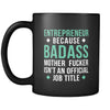 Enterpreneur Enterpreneur because badass mother fucker isn't an official job title 11oz Black Mug-Drinkware-Teelime | shirts-hoodies-mugs