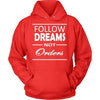 Entrepreneurs T Shirt - Follow dreams not orders-T-shirt-Teelime | shirts-hoodies-mugs