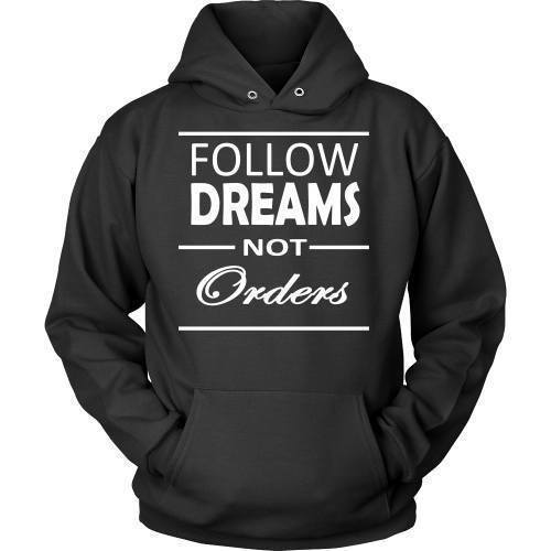 Entrepreneurs T Shirt - Follow dreams not orders-T-shirt-Teelime | shirts-hoodies-mugs