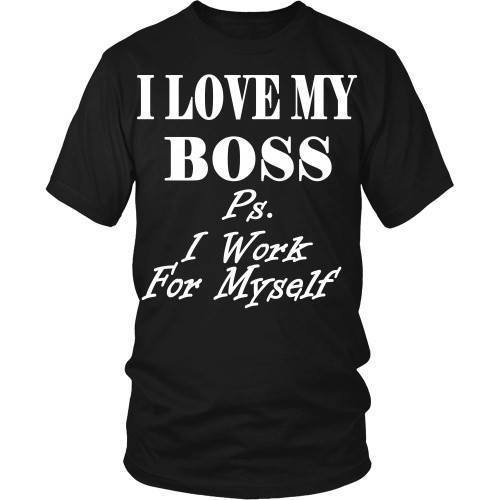 Entrepreneurs T Shirt - I love my Boss-T-shirt-Teelime | shirts-hoodies-mugs