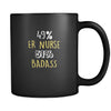 ER Nurse 49% ER Nurse 51% Badass 11oz Black Mug-Drinkware-Teelime | shirts-hoodies-mugs