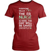 ER Nurse Shirt - Everyone relax the ER Nurse is here, the day will be save shortly - Profession Gift-T-shirt-Teelime | shirts-hoodies-mugs