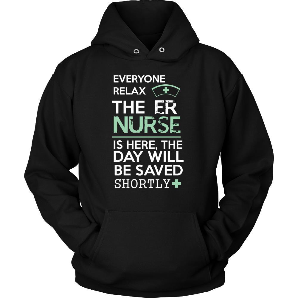 ER Nurse Shirt - Everyone relax the ER Nurse is here, the day will be save shortly - Profession Gift-T-shirt-Teelime | shirts-hoodies-mugs