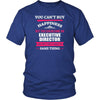 Executive Director Shirt - You can't buy happiness but you can become a Executive Director and that's pretty much the same thing Profession-T-shirt-Teelime | shirts-hoodies-mugs