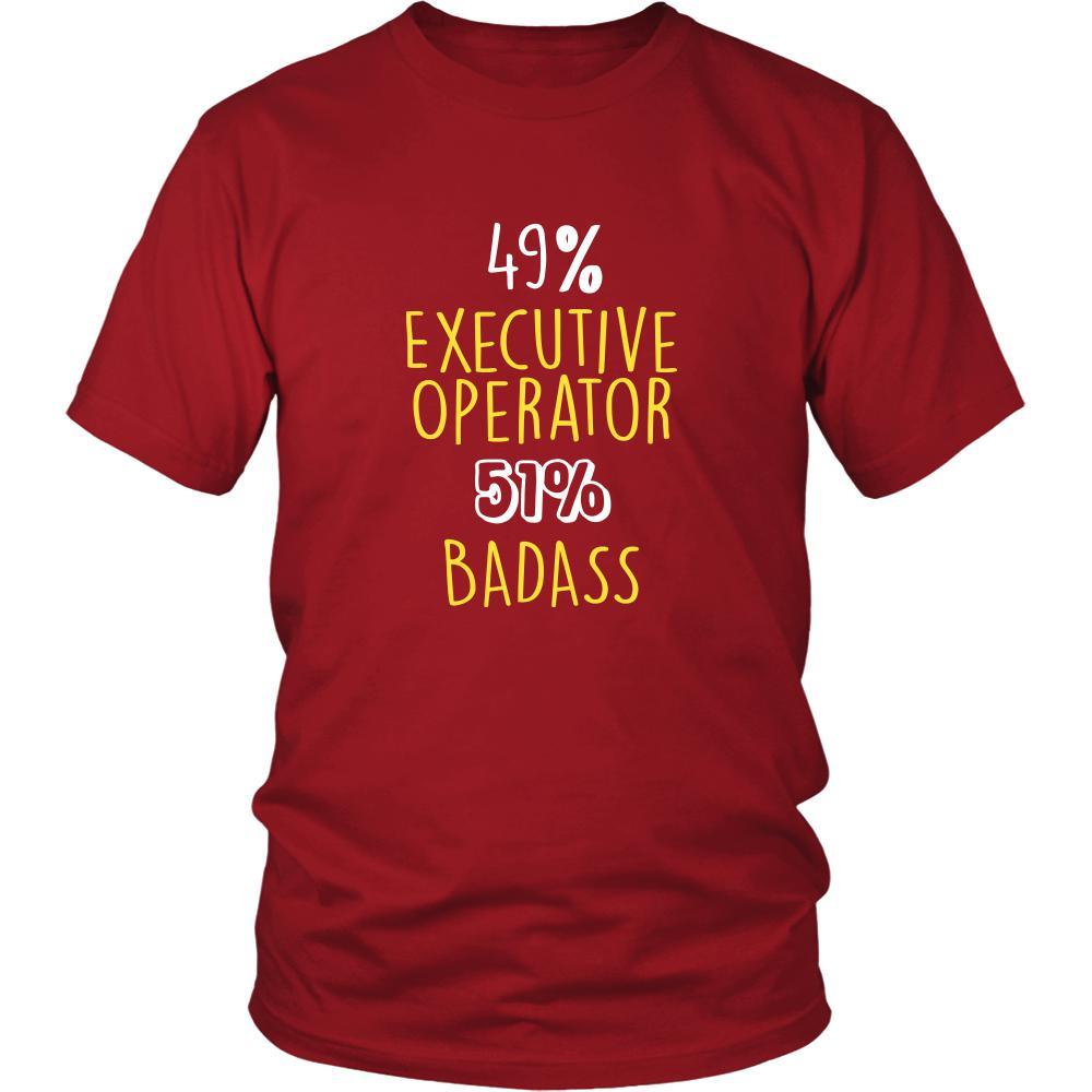 Executive Operator Shirt - 49% Executive Operator 51% Badass Profession-T-shirt-Teelime | shirts-hoodies-mugs