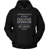 Executive Operator Shirt - Everyone relax the Executive Operator is here, the day will be save shortly - Profession Gift-T-shirt-Teelime | shirts-hoodies-mugs