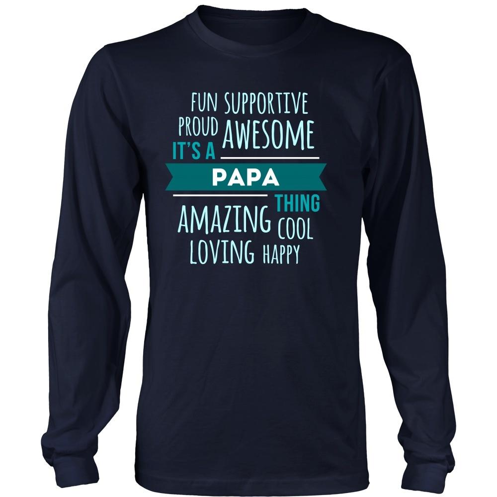 Family T Shirt - Fun Supportive Proud Awesome It's a Papa thing Amazing Cool Loving Happy Grandpa-T-shirt-Teelime | shirts-hoodies-mugs