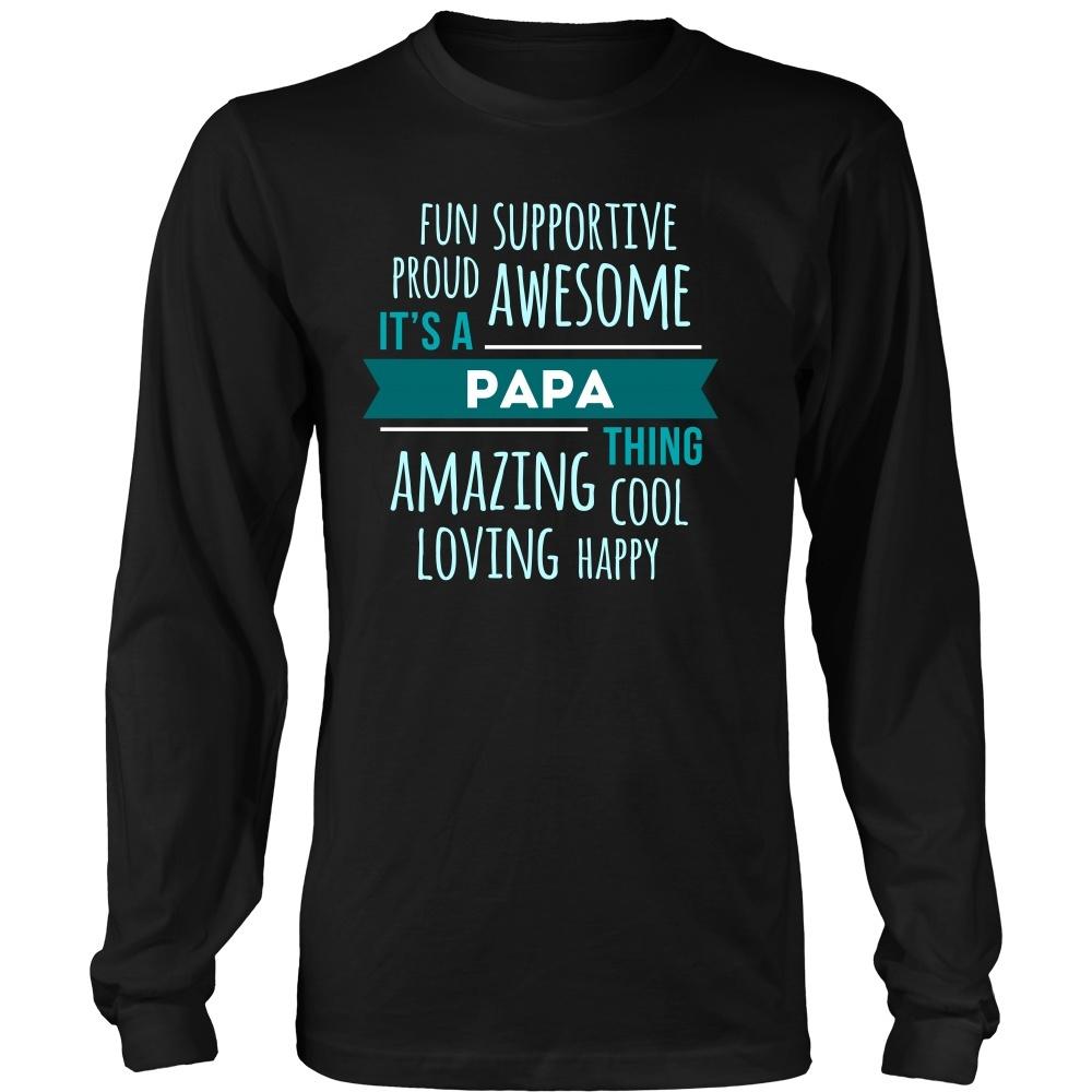 Family T Shirt - Fun Supportive Proud Awesome It's a Papa thing Amazing Cool Loving Happy Grandpa-T-shirt-Teelime | shirts-hoodies-mugs