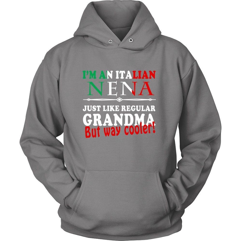 Family T Shirt - I'm an Italian Nena way cooler than Grandma-T-shirt-Teelime | shirts-hoodies-mugs
