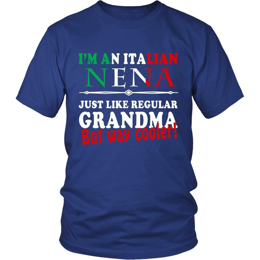 Family T Shirt - I'm an Italian Nena way cooler than Grandma-T-shirt-Teelime | shirts-hoodies-mugs