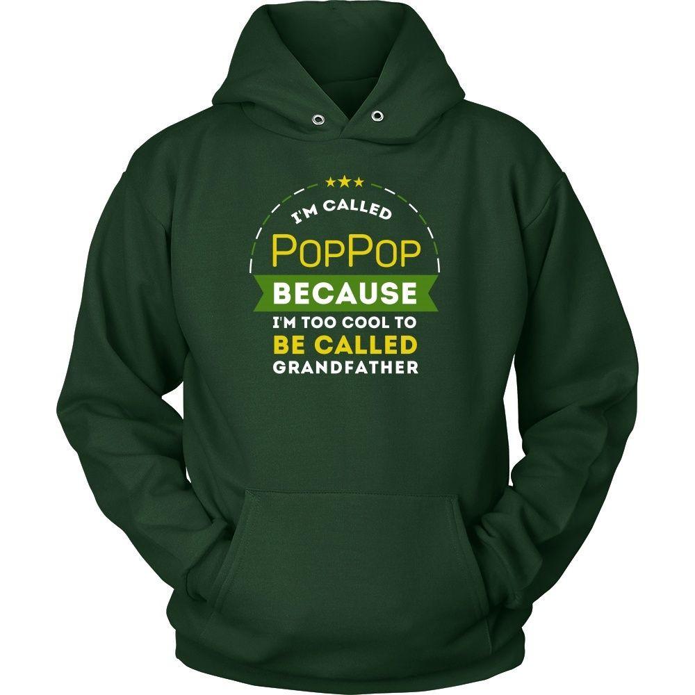Family T Shirt - I'm called PopPop because I'm too cool to be called Grandfather-T-shirt-Teelime | shirts-hoodies-mugs