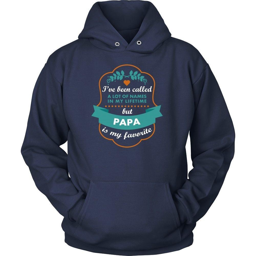 Family T Shirt - I've been called a lot of names in my lifetime but Papa is my favourite-T-shirt-Teelime | shirts-hoodies-mugs