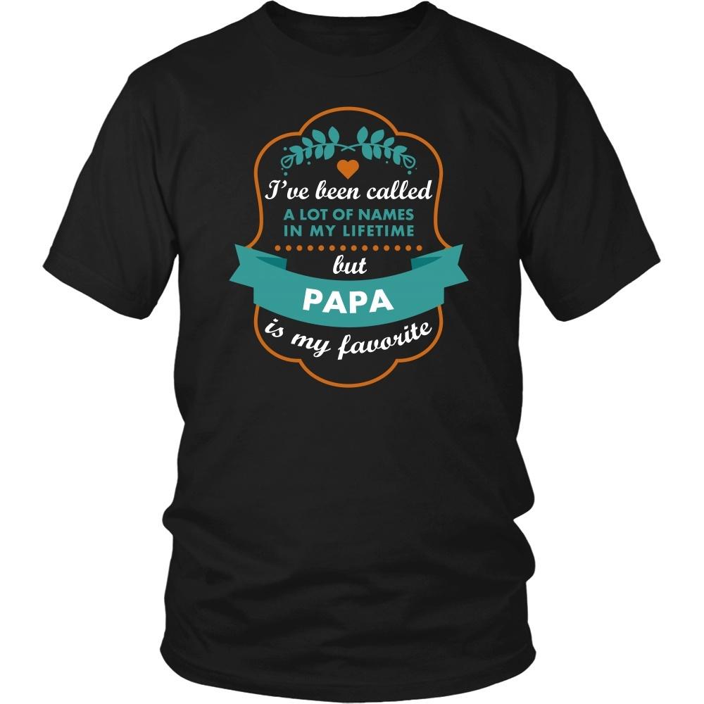 Family T Shirt - I've been called a lot of names in my lifetime but Papa is my favourite-T-shirt-Teelime | shirts-hoodies-mugs