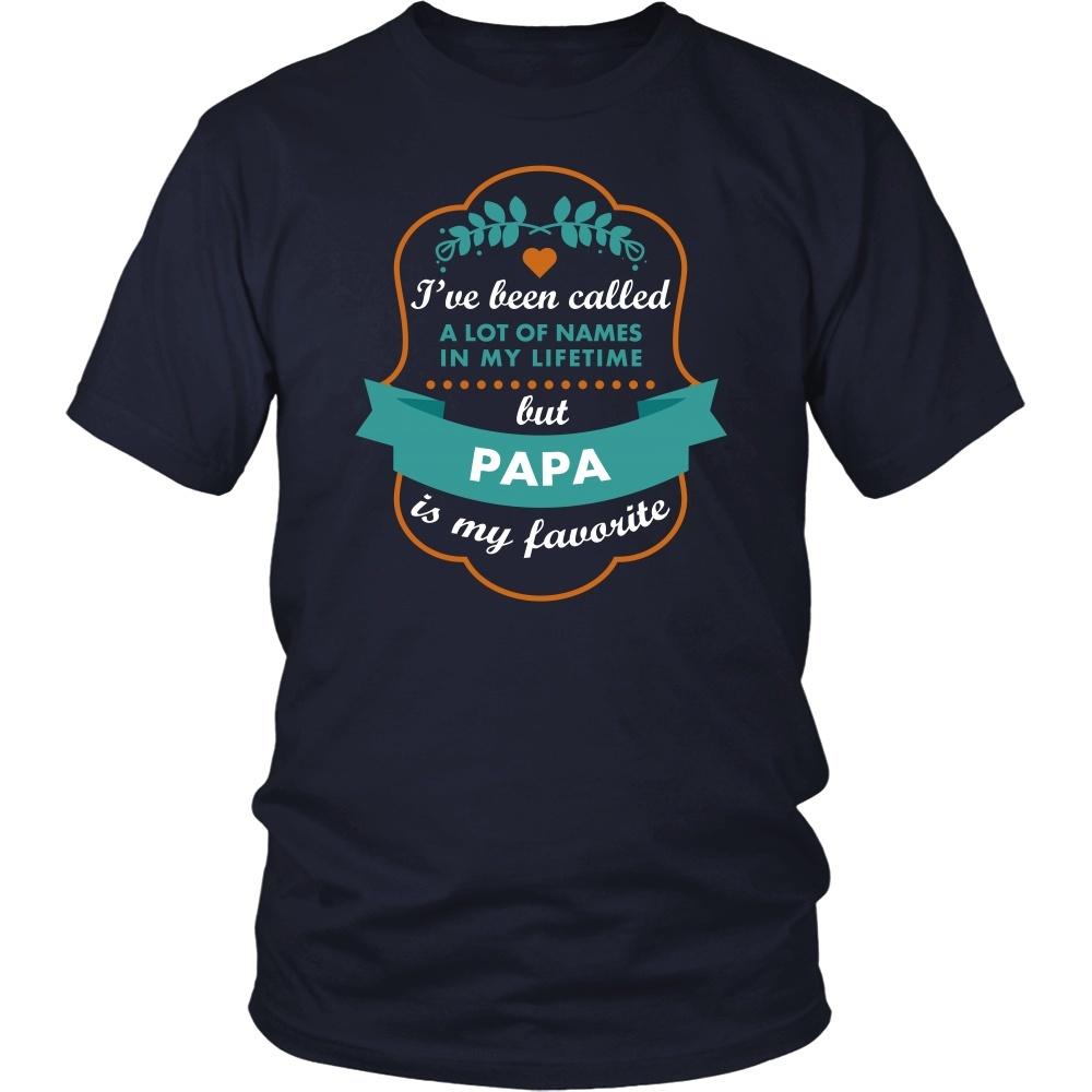 Family T Shirt - I've been called a lot of names in my lifetime but Papa is my favourite-T-shirt-Teelime | shirts-hoodies-mugs