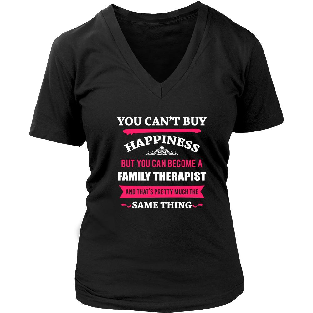 Family Therapist Shirt - You can't buy happiness but you can become a Family Therapist and that's pretty much the same thing Profession-T-shirt-Teelime | shirts-hoodies-mugs