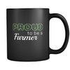 Farmer Proud To Be A Farmer 11oz Black Mug-Drinkware-Teelime | shirts-hoodies-mugs