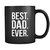 Father's day Best. Dad. Ever 11oz Black Mug-Drinkware-Teelime | shirts-hoodies-mugs