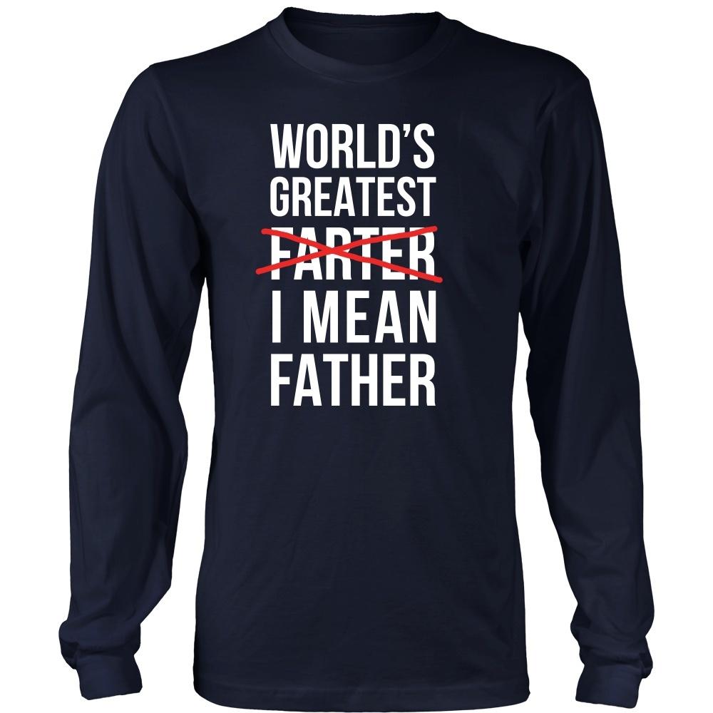 Father's Day T Shirt - World's greatest farter. I mean Father-T-shirt-Teelime | shirts-hoodies-mugs
