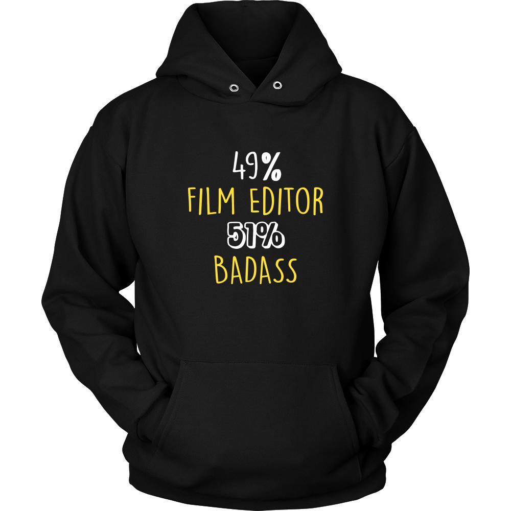 Film Editor Shirt - 49% Film Editor 51% Badass Profession-T-shirt-Teelime | shirts-hoodies-mugs