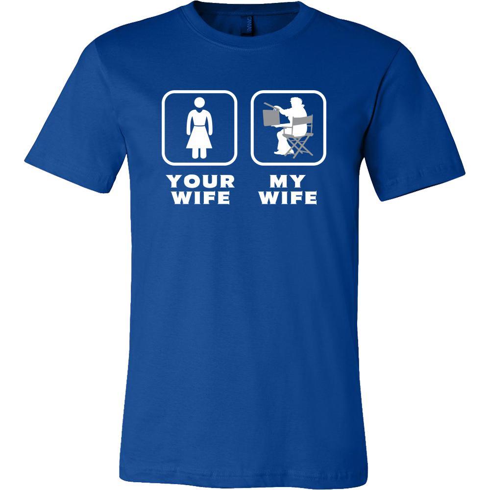 Film Editor - Your wife My wife - Father's Day Profession/Job Shirt-T-shirt-Teelime | shirts-hoodies-mugs