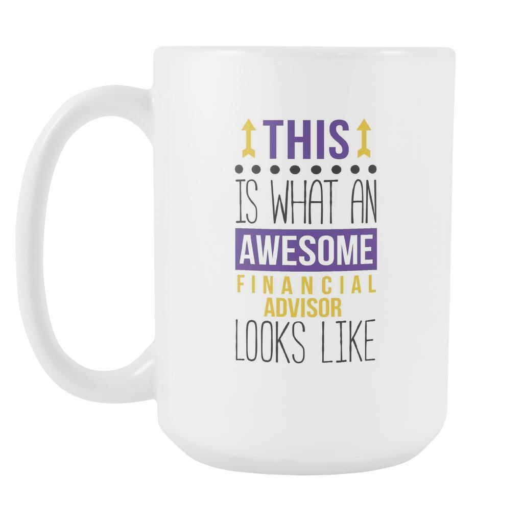 Financial Advisor coffee cup - Awesome Financial Advisor-Drinkware-Teelime | shirts-hoodies-mugs