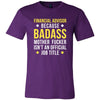 Financial Advisor Shirt - Financial Advisor because badass mother fucker isn't an official job title - Profession Gift-T-shirt-Teelime | shirts-hoodies-mugs