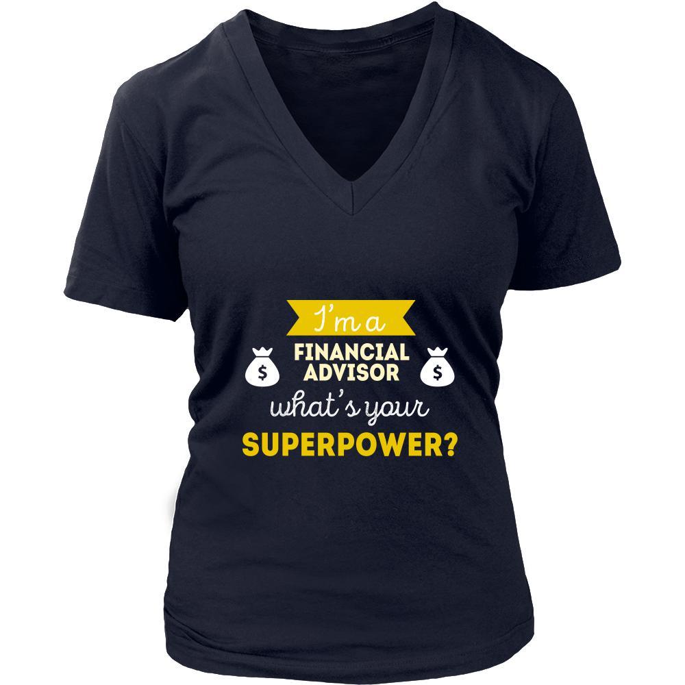 Financial advisor Shirt - I'm a Financial advisor, what's your superpower? - Profession Gift-T-shirt-Teelime | shirts-hoodies-mugs
