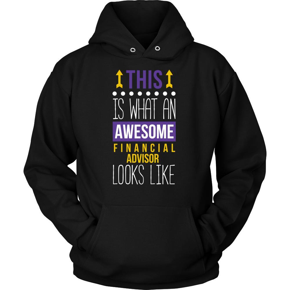 Financial advisor Shirt - This is what an awesome Financial advisor looks like - Profession Gift-T-shirt-Teelime | shirts-hoodies-mugs