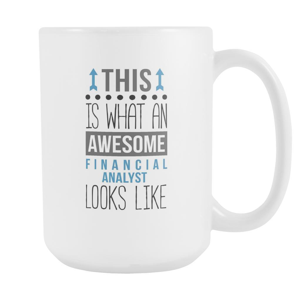Financial Analyst mug - Awesome Financial Analyst-Drinkware-Teelime | shirts-hoodies-mugs