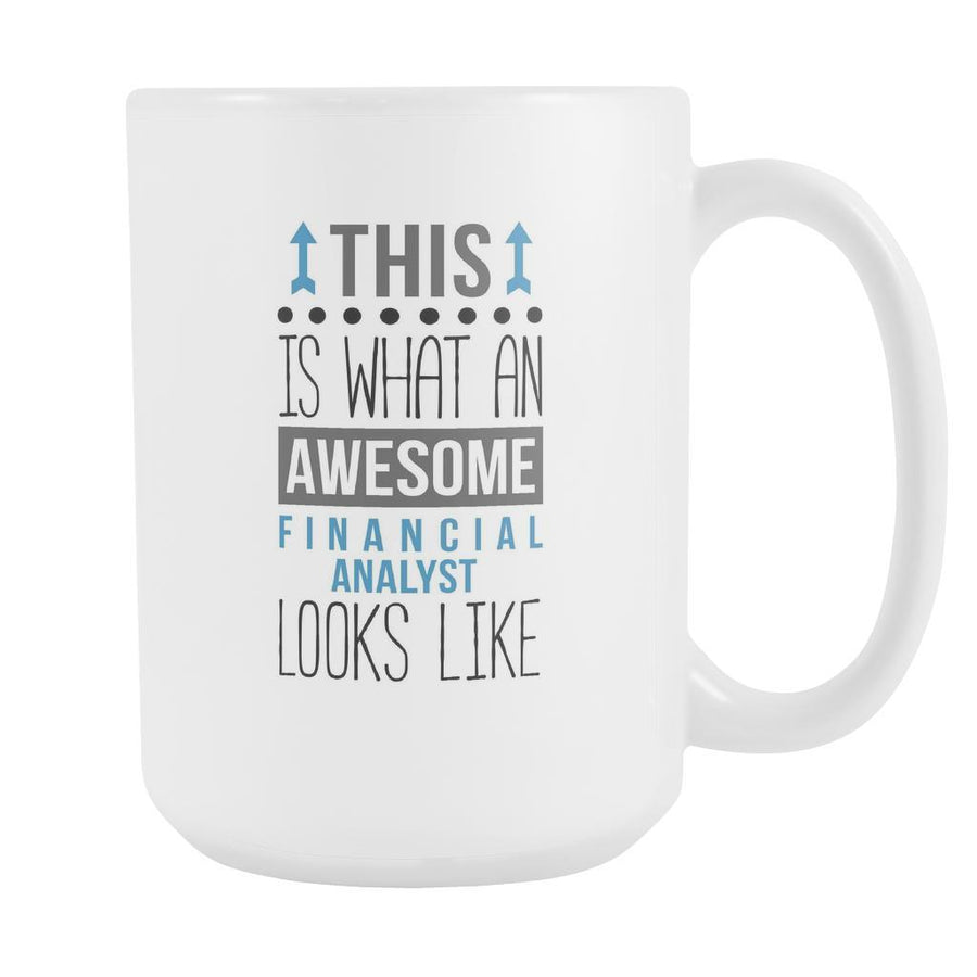 Financial Analyst mug - Awesome Financial Analyst-Drinkware-Teelime | shirts-hoodies-mugs