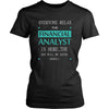 Financial Analyst Shirt - Everyone relax the Financial Analyst is here, the day will be save shortly - Profession Gift-T-shirt-Teelime | shirts-hoodies-mugs