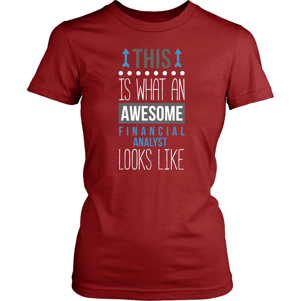 Financial Analyst Shirt - This is what an awesome Financial Analyst looks like - Profession Gift-T-shirt-Teelime | shirts-hoodies-mugs