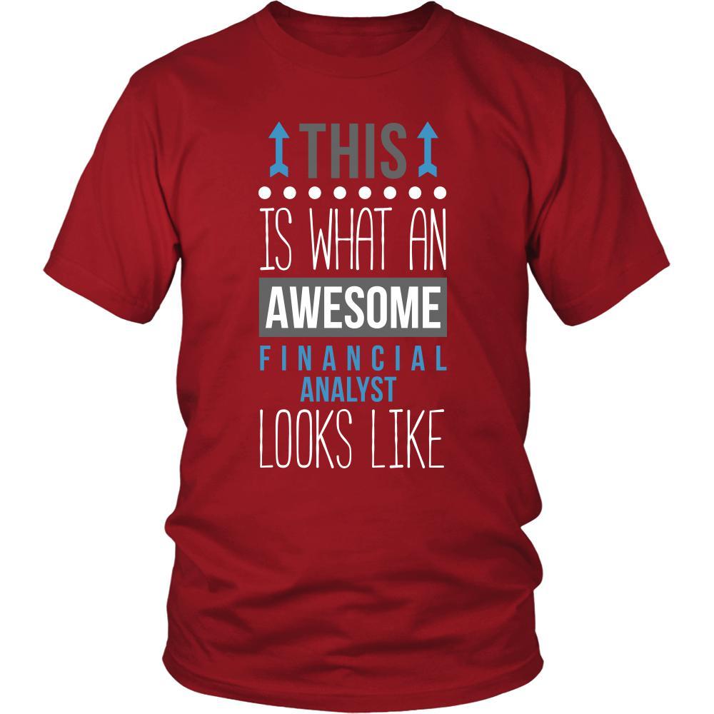 Financial Analyst Shirt - This is what an awesome Financial Analyst looks like - Profession Gift-T-shirt-Teelime | shirts-hoodies-mugs