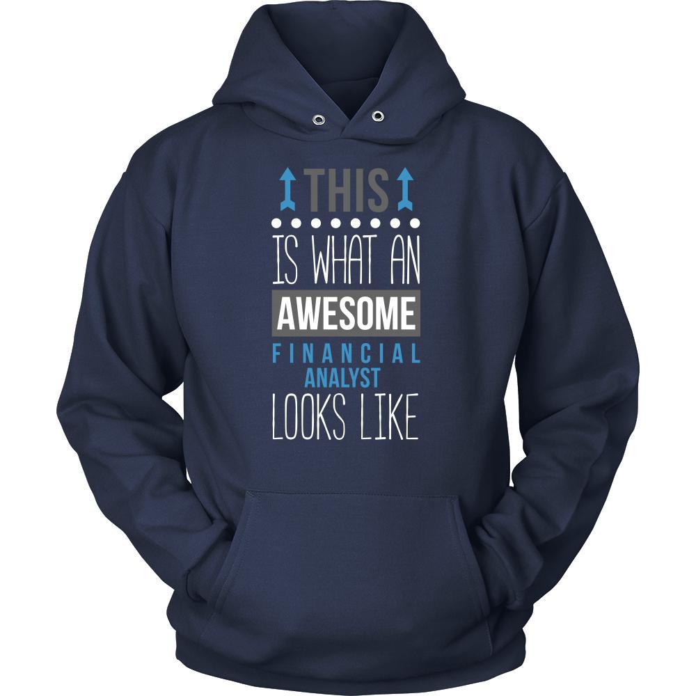Financial Analyst Shirt - This is what an awesome Financial Analyst looks like - Profession Gift-T-shirt-Teelime | shirts-hoodies-mugs
